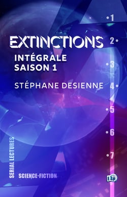 Extinctions - Intégrale saison 1