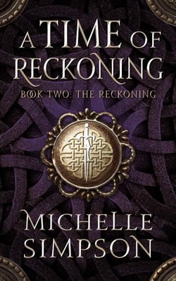 A Time of Reckoning Book Two: The Reckoning - A Time of Reckoning, #2