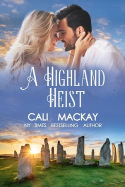 A Highland Heist - The Highland Heart Series, #3