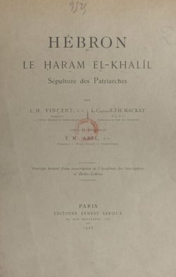 Hébron, le H?aram el-Khalîl - Sépulture des Patriarches