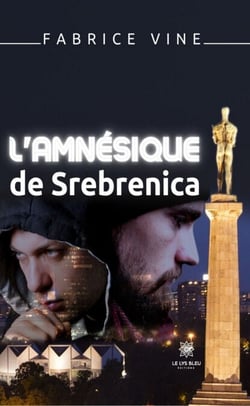 L’amnésique de Srebrenica - Roman