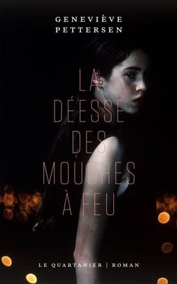 La déesse des mouches à feu