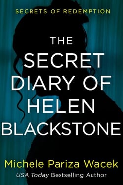The Secret Diary of Helen Blackstone - Secrets of Redemption, #0.5
