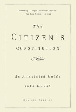 The Citizen's Constitution - An Annotated Guide