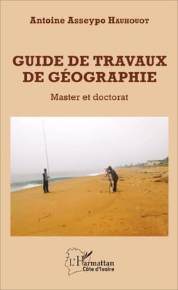 Guide de travaux de géographie - Master et doctorat