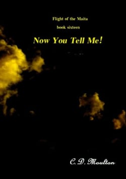 Now You Tell Me! - Flight of the Maita, #16