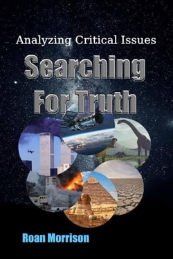 Searching For Truth - Analyzing Critical Issues, #2
