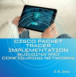 Cisco Packet Tracer Implementation: Building and Configuring Networks - 1, #1