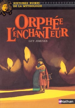 orphee l'enchanteur