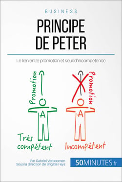 Principe de Peter - Le lien entre promotion et seuil d'incompétence