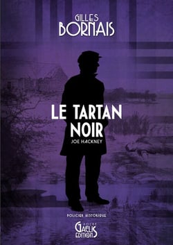 Le Tartan noir - Joe Hackney - Tome 7