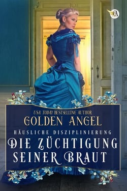 Die Züchtigung seiner Braut - Häusliche Disziplinierung, #1