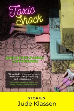 Toxic Shock and Other Family Gatherings