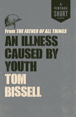 An Illness Caused by Youth - from The Father of All Things