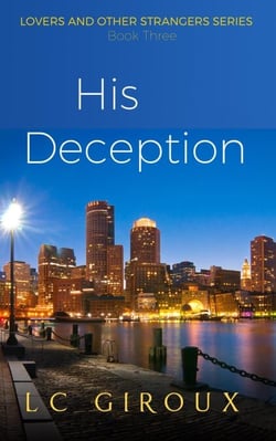 His Deception - Lovers and Other Strangers, #3