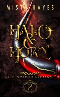 Halo &amp; Horn - Ascended Guardians, #2