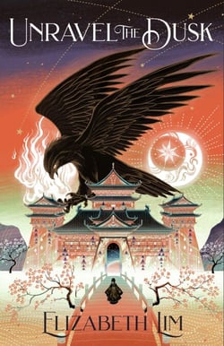 Unravel the Dusk - The second instalment in the sweeping fantasy series, The Blood of Stars