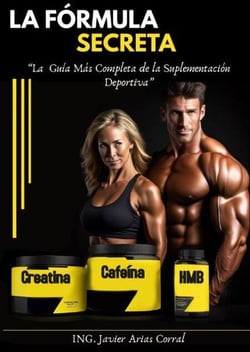 La Fórmula Secreta "La Guía Más Completa de la Suplementación Deportiva