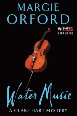 Water Music - A Clare Hart Mystery