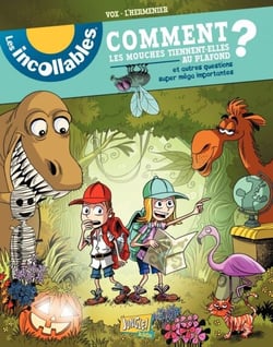Les Incollables - 60 pourquoi/comment expliqués en BD