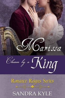 Marissa: Chosen By A King - Romance Reigns, #2
