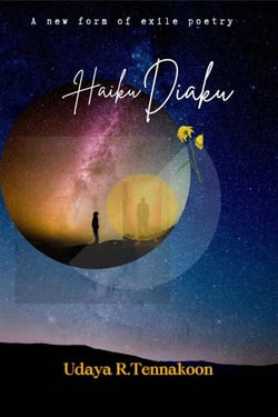 Haiku Diaku- A New Form of Exile Poetry