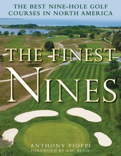 The Finest Nines - The Best Nine-Hole Golf Courses in North America