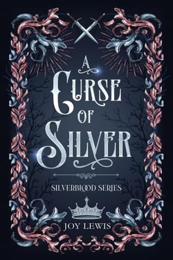 A Curse of Silver - Silverblood Series, #1