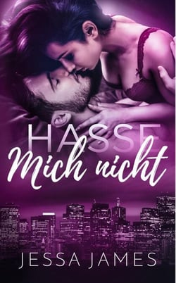 Hasse mich nicht - Liebe mich nicht, #2