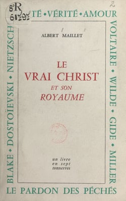 Le vrai Christ et son royaume - Un livre en sept tonnerres