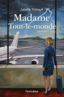 Madame Tout-le-monde T5, Ciel d'orage
