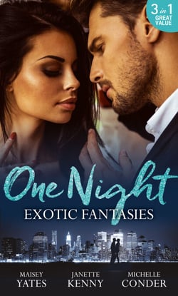 One Night: Exotic Fantasies - One Night in Paradise / Pirate Tycoon, Forbidden Baby / Prince Nadir's Secret Heir