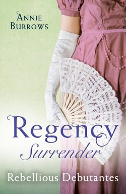 Regency Surrender: Rebellious Debutantes - Lord Havelock's List / Portrait of a Scandal
