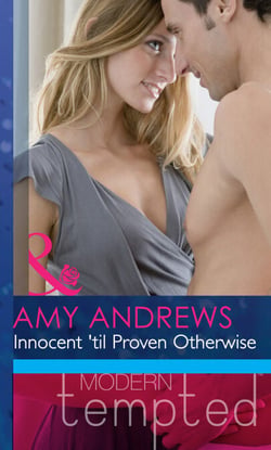 Innocent 'Til Proven Otherwise