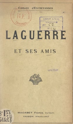 Laguerre et ses amis