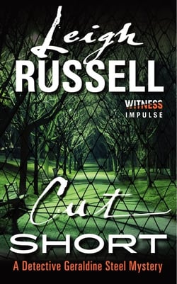 Cut Short - A Detective Geraldine Steel Mystery
