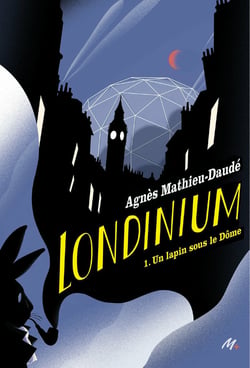 Londinium T1 - Un lapin sous le dôme