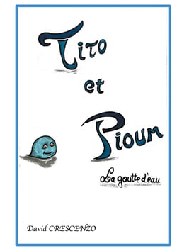 Tito et Pioum - la goutte d'eau