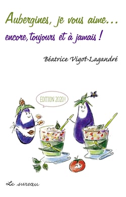 Aubergines, je vous aime... - encore, toujours et à jamais !