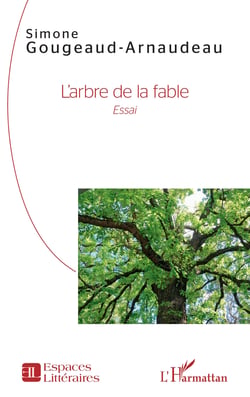 L'arbre de la fable - <em>Essai</em>