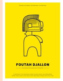Foutah Djallon - Eine kulinarische Rundreise durch Westafrika