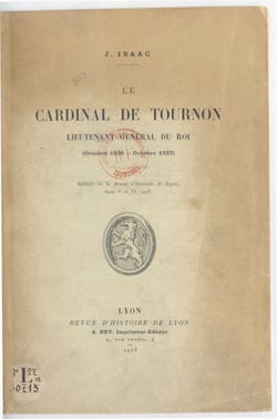 Le cardinal de Tournon : lieutenant général du Roi (octobre 1536-octobre 1537)