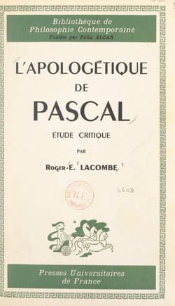 L'apologétique de Pascal - Étude critique