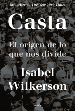 Casta - El origen de lo que nos divide