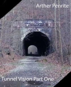 Tunnel Vision Part One