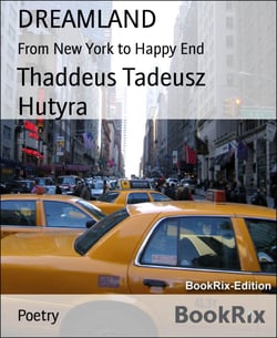 DREAMLAND - From New York to Happy End