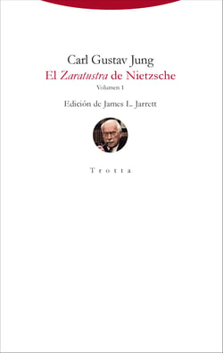 El Zaratustra de Nietzsche - Volumen 1
