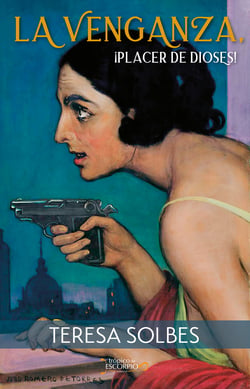 La venganza, ¡placer de dioses!