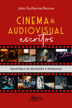 Cinema &amp; Audiovisual Escritos: Trajetória de Reflexões e Pesquisas