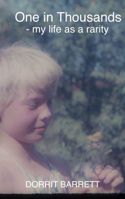 One in Thousands - - my life as a rarity